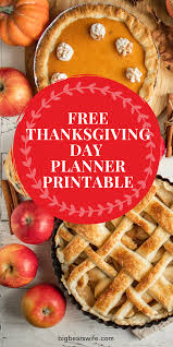 Happy thanksgiving day with a turkey. Free Thanksgiving Day Planner Printable Big Bear S Wife