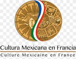 En la france ll y a plus tourisme. Gold Coin Mexico Culture Strasbourg Ambassade Du Mexique En France Embassy Tradition Text Paris Mexico Culture Strasbourg Png Pngwing