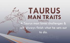 Taurus Man Personality Traits Characteristics Sunsigns Org