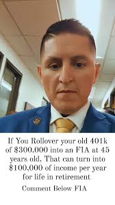 COMMENT "FIA" TO GET STARTED WITH A FIXED INDEX ANNUITY, Do you have an Old  401k, 403b, 457b, TSP, IRA, CDS, etc. If so, we can help you protect that  account by rolling it over to an FIA ( FIXED INDEX ...