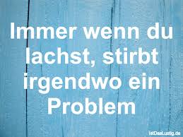 Die Besten 52 Problem Sprüche Auf Istdaslustigde