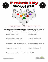 Bowling Probability Worksheet Education Com Probability Worksheets Probability Math Probability Lessons