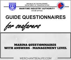 Maybe you would like to learn more about one of these? Marina Questionnaires With Answers Management Level Merchant Sea Life