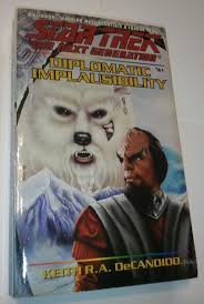 Star Trek The Next Generation PB Diplomatic Implausibility #61 Keith  DeCandido 9780671785543