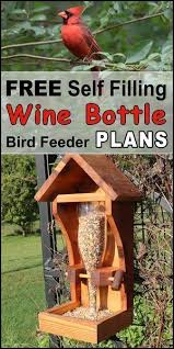 The birds are not fussy and their requirements are very simple. Diy Homemade Wine Bottle Bird Feeder Plans Patterns Monograms Stencils Diy Projects