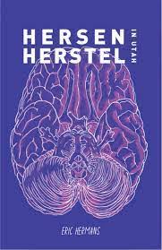 Nieuw boek van Eric Hermans: Hersenherstel in Utah