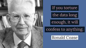 If you torture the data long enough, it will confess to anything."