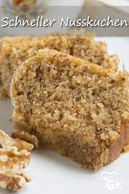 In nur 10 minuten hast du den nusskuchen im ofen und den respekt deiner oma! Schneller Nusskuchen Rezept Rezept Kuchen Rezepte Einfach Nusskuchen Kuchen Und Torten Rezepte