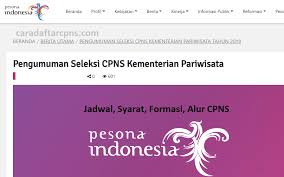 Dalam rangka mengisi lowongan formasi pegawai negeri sipil sesuai dengan keputusan menteri pendayagunaan aparatur negara dan reformasi birokrasi nomor 58. Pendaftaran Cpns 2019 Kemenpar Lulusan Sma Smk D2 D3 S1 S2
