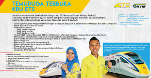 Portal jawatan kosong kerajaan dan swasta di malaysia, jawatan kosong, tip mendapatkan kerja, kerja kerajaan, jawatan kosong spa, kerja kosong terkini Temuduga Terbuka Kru Ets Ktmb Borang Disediakan Jobcari Com Jawatan Kosong Terkini