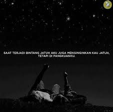 Saat Terjadi Bintang Jatuh Aku Juga Menginginkan Kau Jatuh Tetapi Di Pangkuanku Bintang Jatuh Kata Kata Indah Bintang