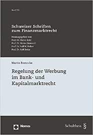 Bank und kapitalmarktrecht rechtsanwalt fachanwalt heilbronn. Regelung Der Werbung Im Bank Und Kapitalmarktrecht Brenncke Martin Amazon De Bucher