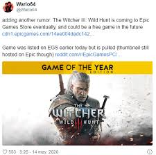 Epic games store started giving out one free game every week at the end of 2018. Rumor The Witcher 3 Wild Hunt And More Likely Free To Grab Next Week At The
