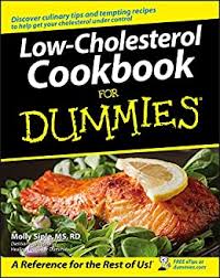 Over the past couple of decades there has been a growing concern about fats, high blood cholesterol levels and the diseases caused by it. Low Cholesterol Cookbook For Dummies Ebook Siple Molly Amazon Co Uk Kindle Store