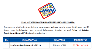Jabatan pendaftaran negara is a agensi kerajaan based in putrajaya, selangor. Jawatan Kosong Di Jabatan Pendaftaran Negara Jpn Pembantu Pendaftaran Gred Kp19