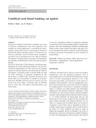 This blood contains many types of stem cells, including hematopoietic national institutes of health, national library of medicine, national center for biotechnology information, pubmed central, the. Pdf Umbilical Cord Blood Banking An Update