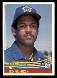 Ed Nunez 1984 Donruss Rookie Card #435 Seattle Mariners