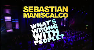 Posted by 3 days ago. Tuesday Stand Up Sebastian Maniscalco What S Wrong With People 2012 Moshpits And Movies