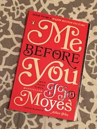 Book Review Me Before You By Jojo Meyes Book Review This Book Book Worms