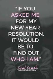 50 New Year S Resolutions To Live By In 2019 Resolution Quotes New Year Resolution Quotes Quotes About New Year