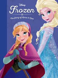 Frozen The Story Of Anna And Elsa Disney Books Disney Publishing Worldwide