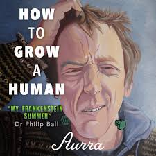How to Grow a Human