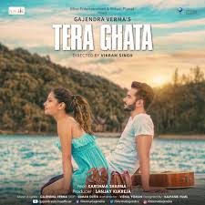 Tera Ghata Mp3 Song Download Gajendra Verma Tera Ghata Song Free Online On Gaana Com