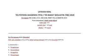 1 tes bakat skolastik tes 1 tes sinonim (persamaan arti kata) jumlah soal : Contoh Soal Tes Potensi Skolastik Utbk Sbmptn Lengkap 2019 Bukapintu