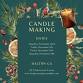 Classic Candle Making event in Dalton, GA