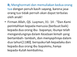 Berbuat baik kepada ibu bapa. Akhlaq Dalam Keluarga Terhadapa Ayah Ibu Terhadap Kerabat Ppt Download