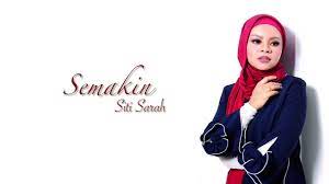 Check spelling or type a new query. Siti Sarah Semakin Lirik Youtube