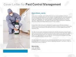 Deciding on the type of treatment which is. Cover Letter For Pest Control Management C1082 Ppt Powerpoint Presentation Layout Presentation Powerpoint Templates Ppt Slide Templates Presentation Slides Design Idea