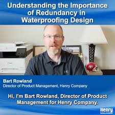 Understanding the Importance of Redundancy in Waterproofing Design