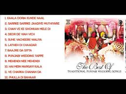 The Best Of Traditional Punjabi Wedding Songs Full Songs Jukebox Youtube