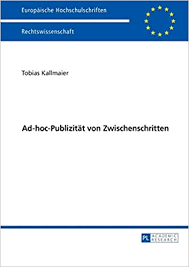 Ereignisse, die den kurs einer aktie über die handelsüblichen schwankungen hinaus verändern könnten, sind von kotierten unternehmen sofort und klar zu kommunizieren. Ad Hoc Publizitat Von Zwischenschritten Europaische Hochschulschriften Recht Band 5815 Kallmaier Tobias Amazon De Bucher