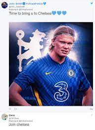Should chelsea sign haaland?try the athletic for free for 30 days: Welcome Chelsea Fans In Transfer Meltdown After Erling Haaland S Five Word Message Football London