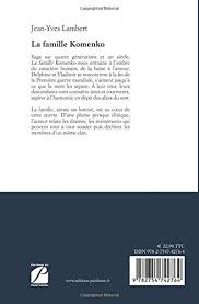Yves lambert trio 'cousinage & penchant pour ti jean'. La Famille Komenko Roman French Edition Lambert Jean Yves 9782754742764 Amazon Com Books