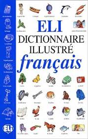 Telecharger Eli Dictionnaire Illustre Francais Pdf French Classroom French Words French Language Lessons