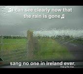 Irish Weather Humor Ireland Weather Irish Funny Irish Weather