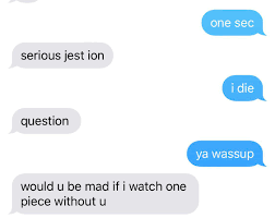 Take a look at my boyfriend. I Convinced My Boyfriend To Start Watching One Piece A Couple Of Weeks Ago And Offered To Rewatch It With Him So He D Be Less Intimidated I Think It S Safe To Say