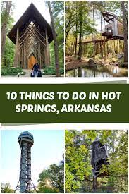 Check spelling or type a new query. 10 Things To Do In Hot Springs Arkansas C R A F T