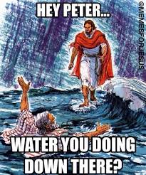 Jesus Walking On Water Funny 7 Catholic Humor Jesus Funny Bible Humor