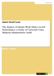 Prominent lawyers who, in the past, have aggressively voiced their concerns over integrity and judges' ethics. The Impact Of Islamic Work Ethics On Job Performance Grin