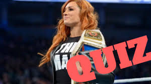 Test your wrestling knowledge now!. Wwe Quiz How Well Do You Know Becky Lynch Sportswhy