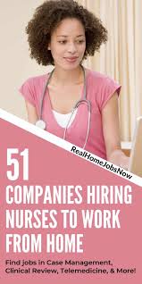 51 companies with work from home nursing jobs in 2019