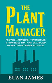 Graduate with industrial management or business degree and start directly, or work your way up from a production worker. The Plant Manager The Real Deal Guide To Becoming A Great Plant Manager By Euan James