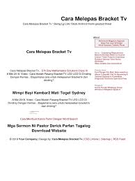 Karcis atau tiket adalah alat untuk menitipkan barang/benda yang bentuknya berupa sehelai kertas. Cara Melepas Bracket Tv8 Pdf Internet