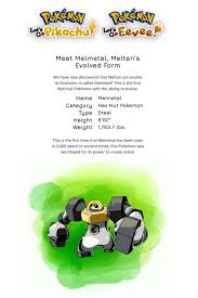 It is vulnerable to fire, ground and fighting moves. Pokemon Images How To Evolve Meltan Pokemon Lets Go Pikachu