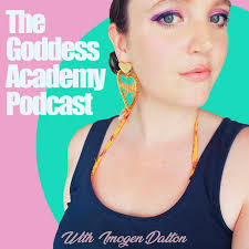 Podcasts like The Goddess Academy's Podcast
