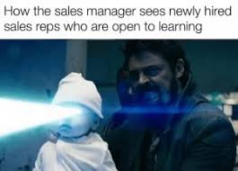 Luke, you must learn the ways of the force. 50 Relatable Sales Memes We Wont Judge You For Looking At During Work